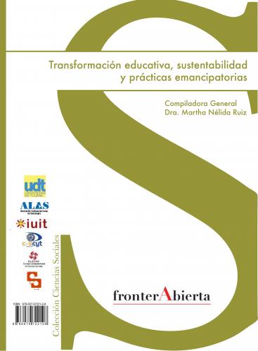 Cubierta para Transformación educativa, sustentabilidady prácticas emancipatorias