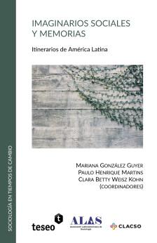 Cubierta para Imaginarios sociales y memorias: Itinerarios de América Latina